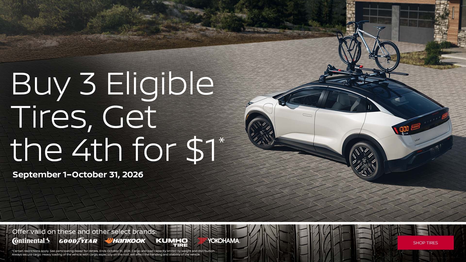 buy 3 eligible tires get the 4th for 1$